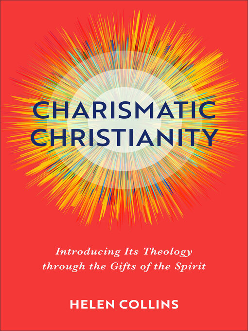 Title details for Charismatic Christianity by Helen Collins - Available